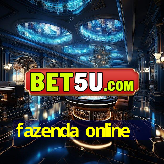 fazenda online